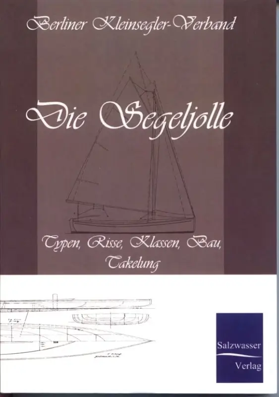 DIE SEGELJOLLE / Berliner Kleinsegler-Verband Shop Nu