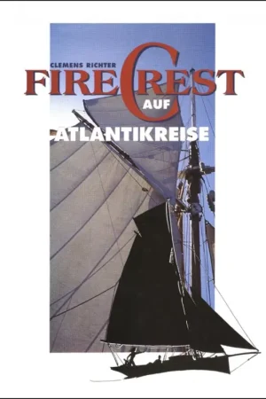 FIRECREST op Atlantische reis / Clemens Richter Gecertificeerd