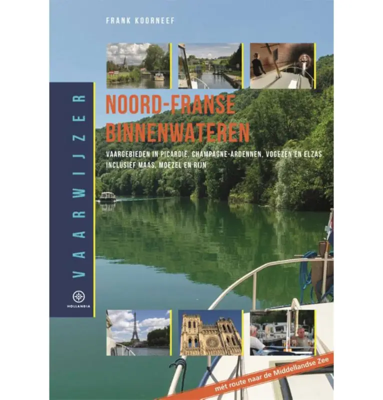 Bestel Nu Vaarwijzer Noord-Franse binnenwateren
