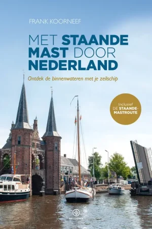 Actieprijs Met staande mast door Nederland